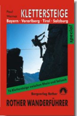 Klettersteige Bayern - Vorarlberg - Tirol